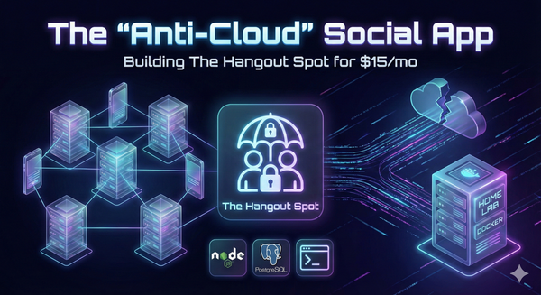 From Idea to 30 Users in 7 Days: Scaling 'The Hangout Spot' on My Own Hardware.